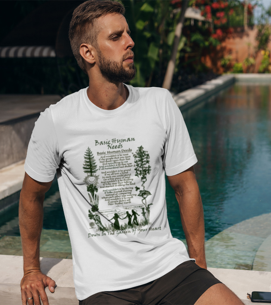 Basic Human Needs Basic Human Deeds Down In The Garden Of Your Heart Vintage Beige Forest Scene T-Shirt