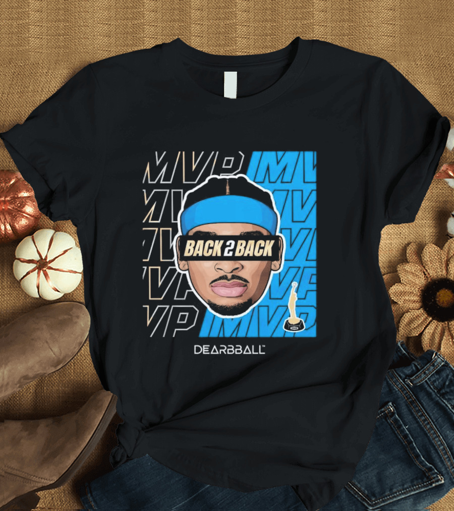 Dearbball Back 2 Back MVP Award Winner 2026 T-Shirt