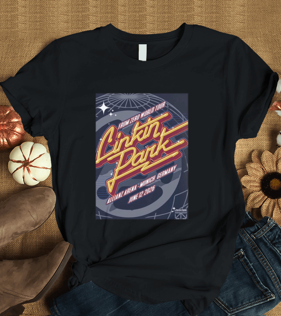 Linkin Park From Zero World Tour Allianz Arena Munich Germany June 12 2026 T-Shirt
