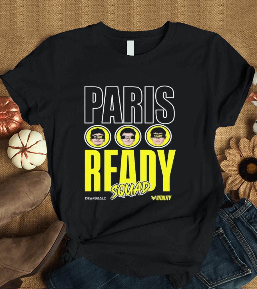 Paris Ready Squad Dearbball Vitality Text Faces T-Shirt