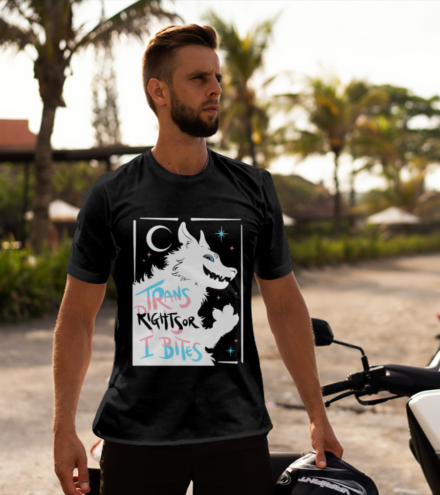 Trans Rights Or I Bites Wolf Moon Stars T-Shirt