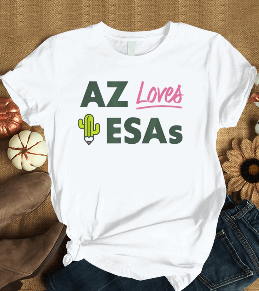 AZ Loves Education Savings Accounts Cactus Pencil Arizona Teacher ESAs T-Shirt