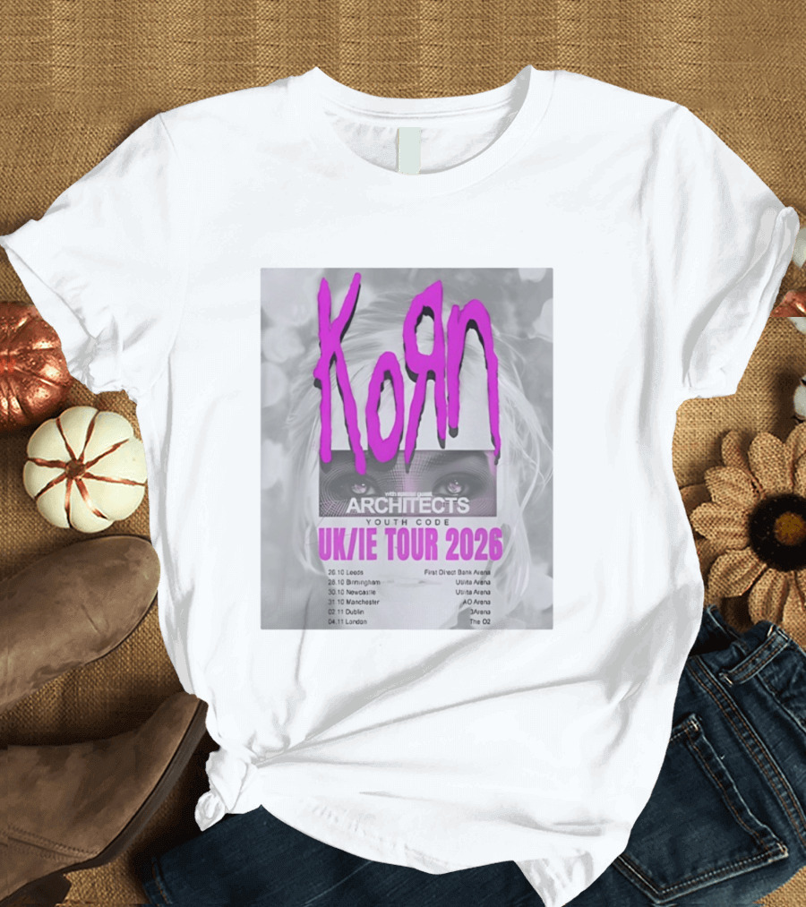 Korn UK/IE Tour 2026 Schedule Architects Youth Code First Direct Arena O2 Arena T-Shirt