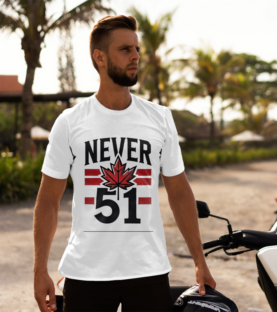 Never 51 Canada Flag Maple Leaf T-Shirt