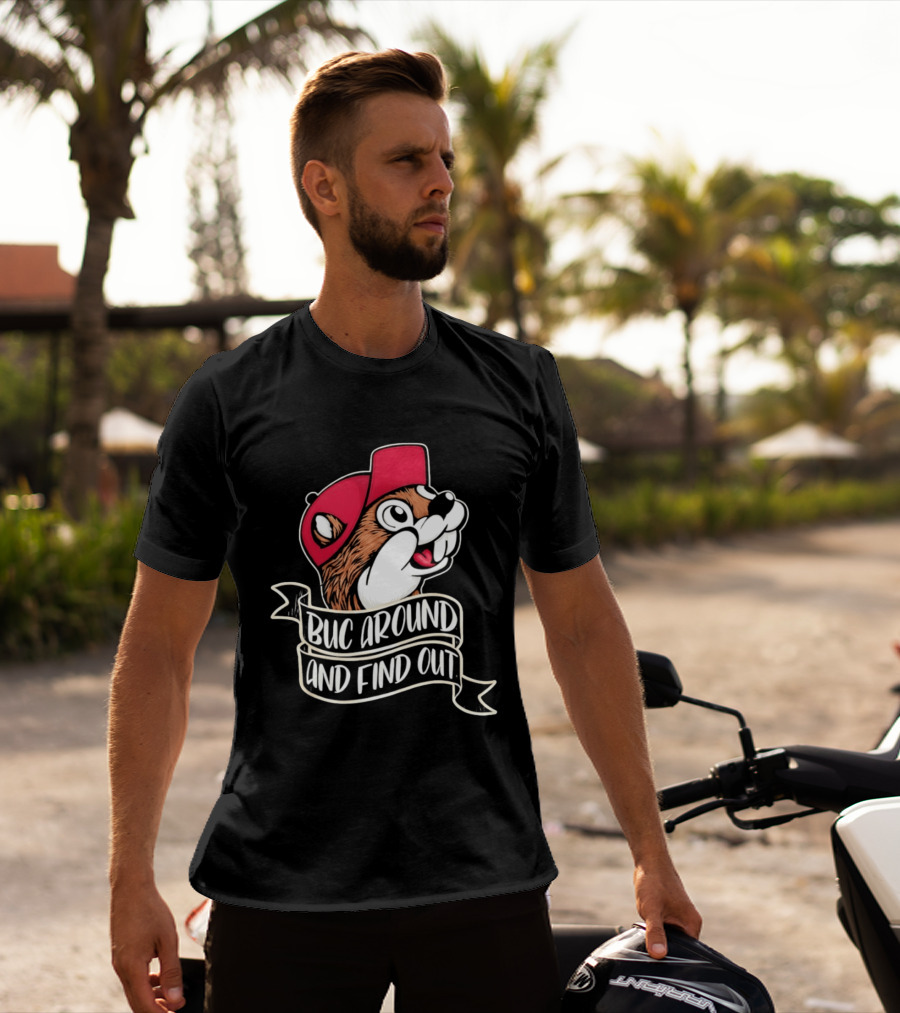 Buc Around And Find Out Red Cap T-Shirt