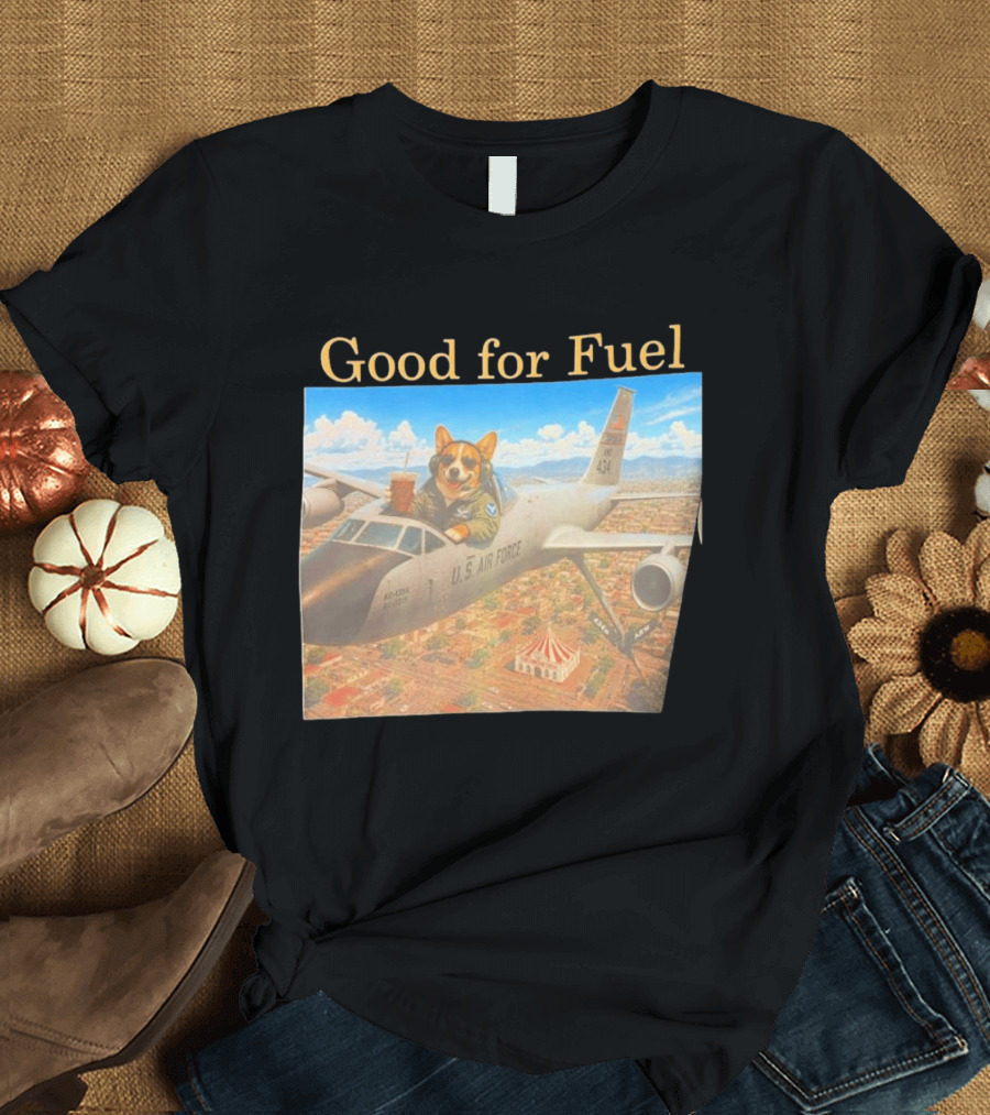 Corgi Pilot In U.S. Air Force Cockpit Good For Fuel T-Shirt
