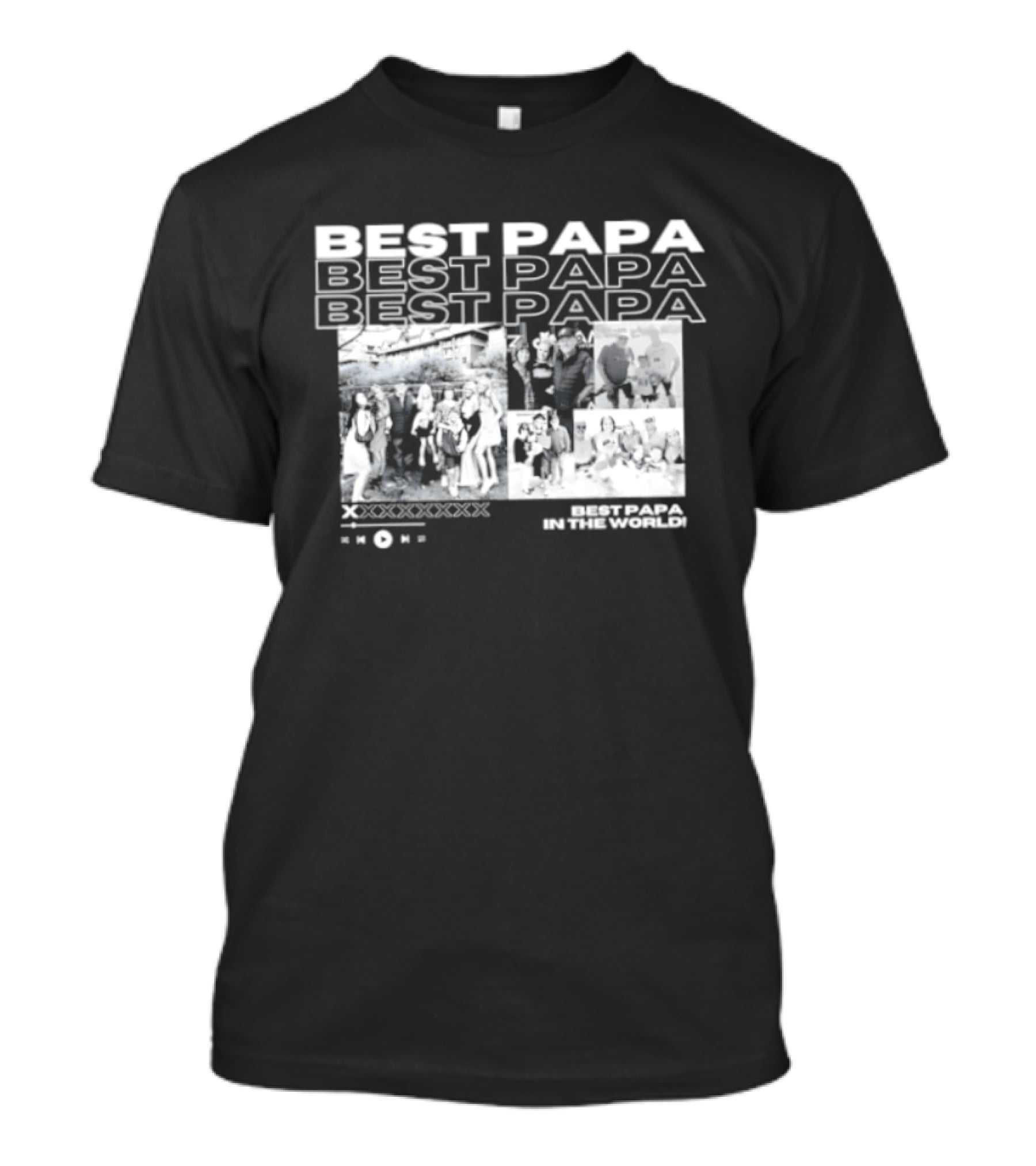Best Papa In The World Family Celebration Images T-Shirt