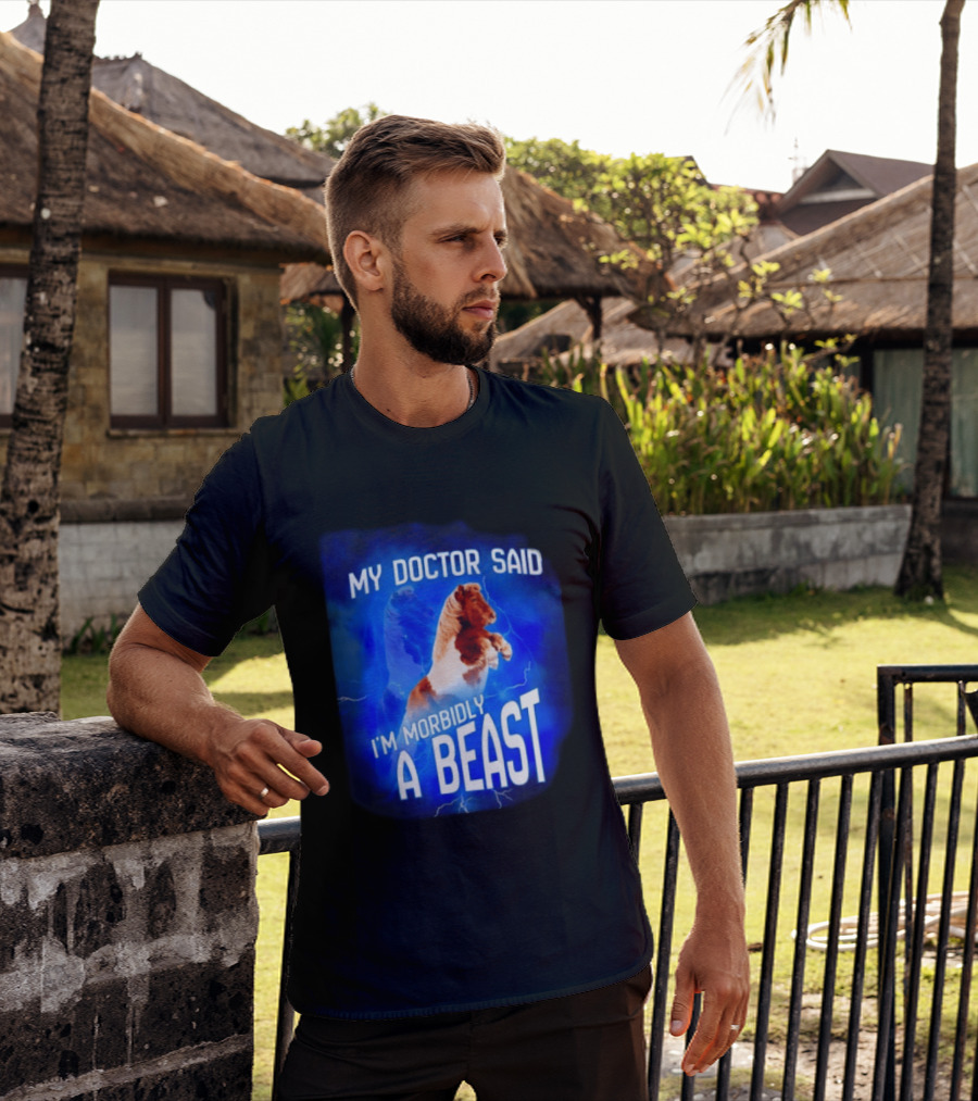 My Doctor Said I'm Morbidly A Beast Shetland Pony Lightning T-Shirt