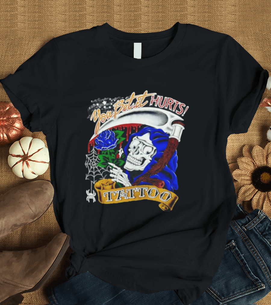 You Bet It Hurts Skeleton Rose Tattoo Spider Web T-Shirt