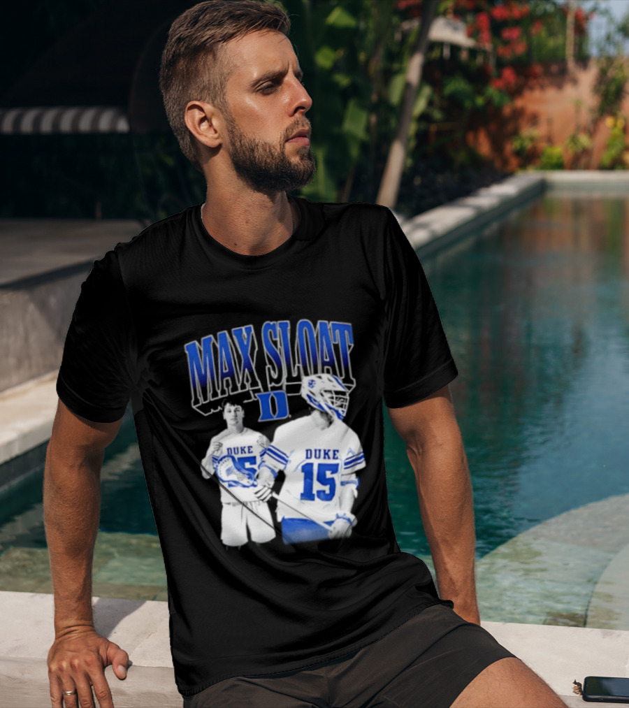 Max Sloat Duke Blue Devils Lacrosse Number 15 Sports Fan Gear T-Shirt