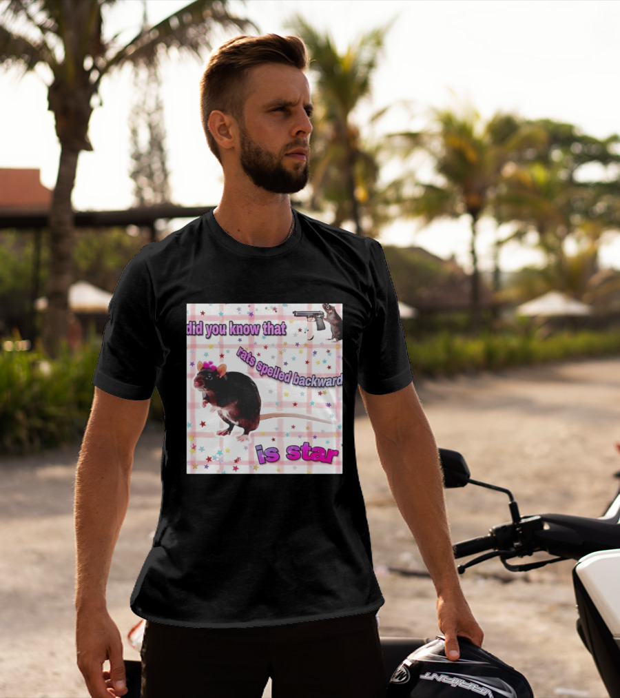 Did You Know That Rats Spelled Backward Is Star Rat With Gun And Stars T-Shirt