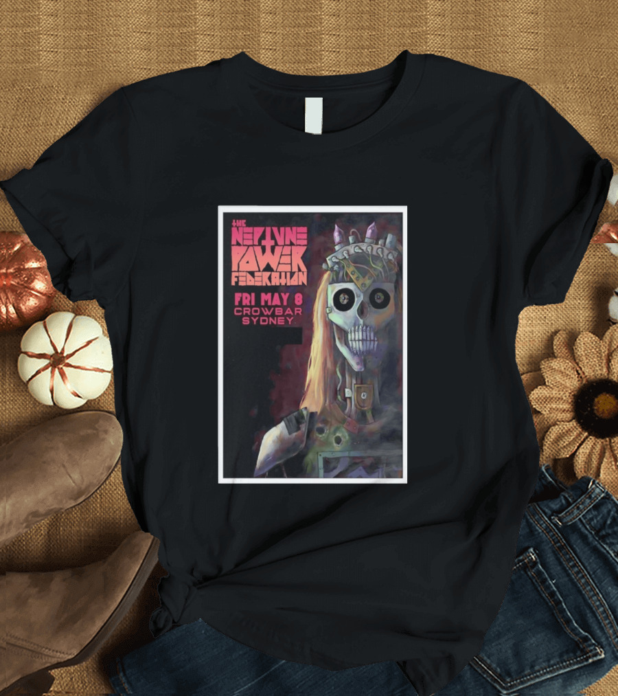 The Neptune Power Federation May 8 Crowbar Sydney Skull T-Shirt
