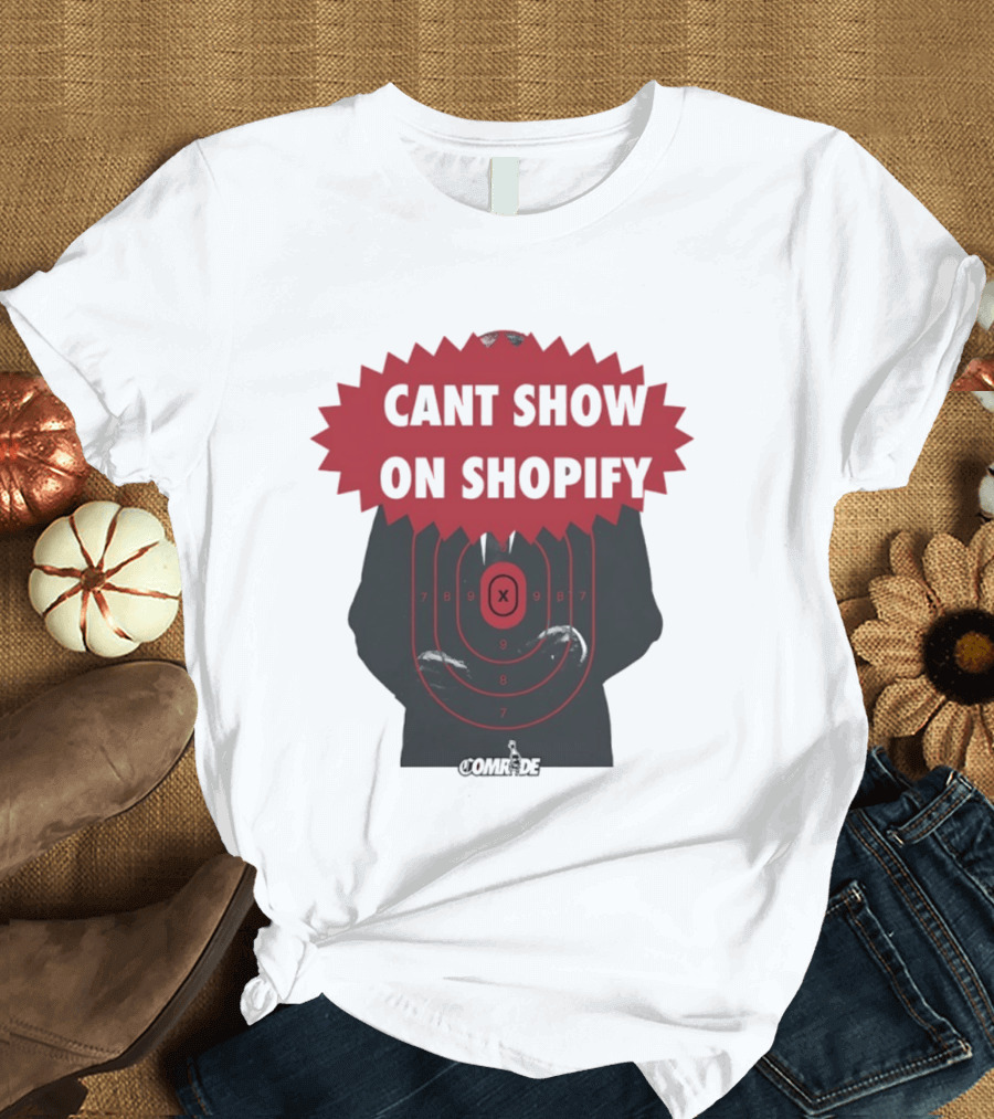 Cant Show On Shopify Target Practice X Comrade T-Shirt