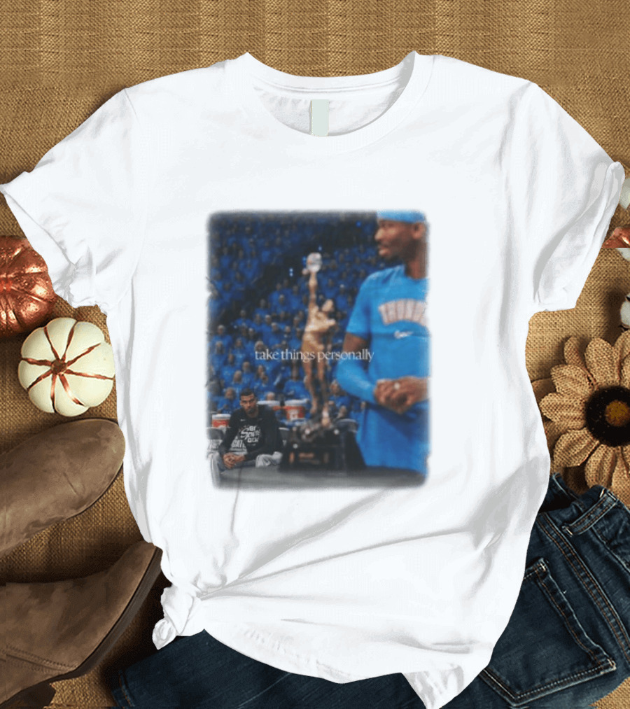 NBA Take Things Personally Oklahoma Basketball Official Fan Merchandise T-Shirt