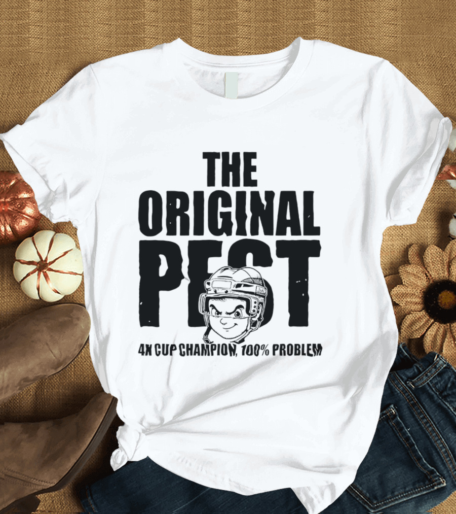 The Original Pest 4x Cup Champion 100% Problem T-Shirt