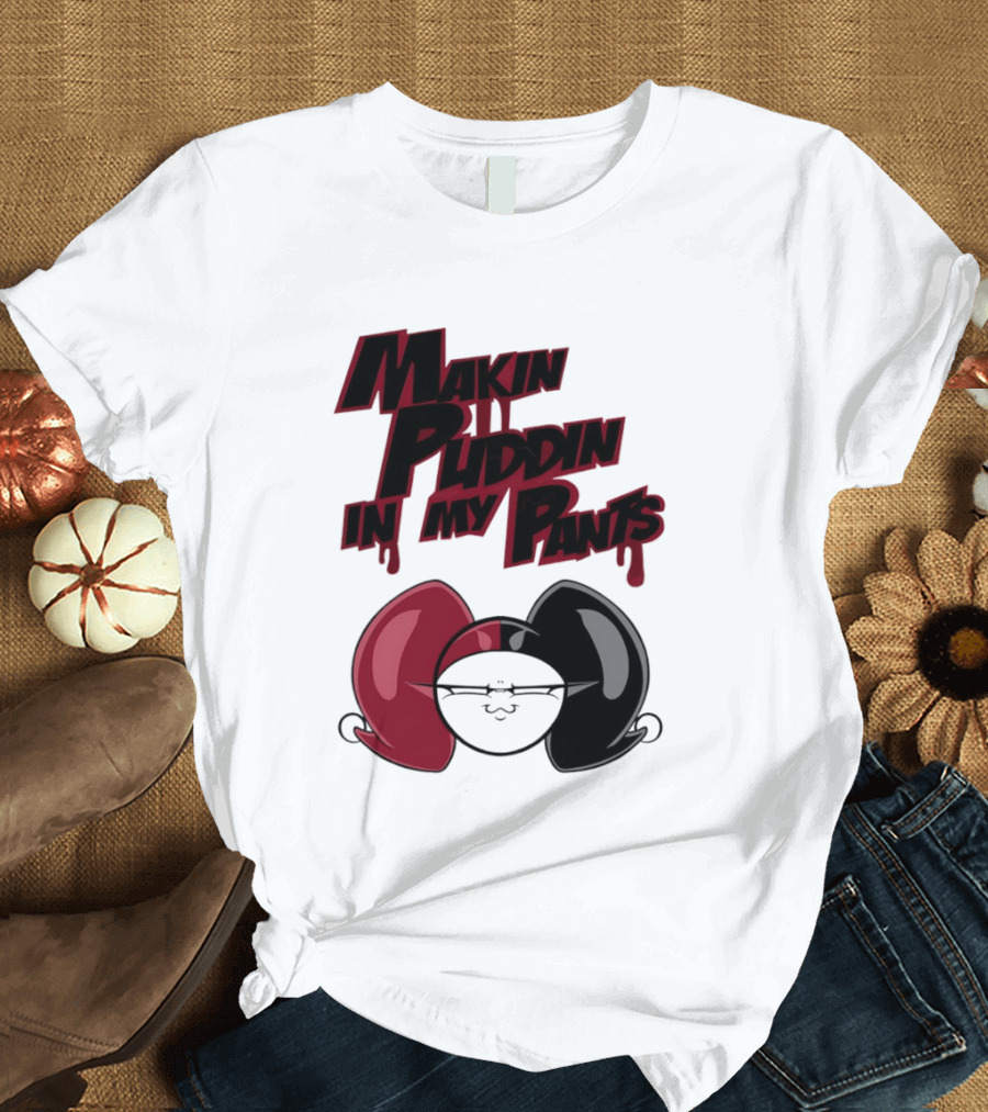 Makin' Puddin' In My Pants Harley Quinn Cartoon Red And Black Pigtails T-Shirt