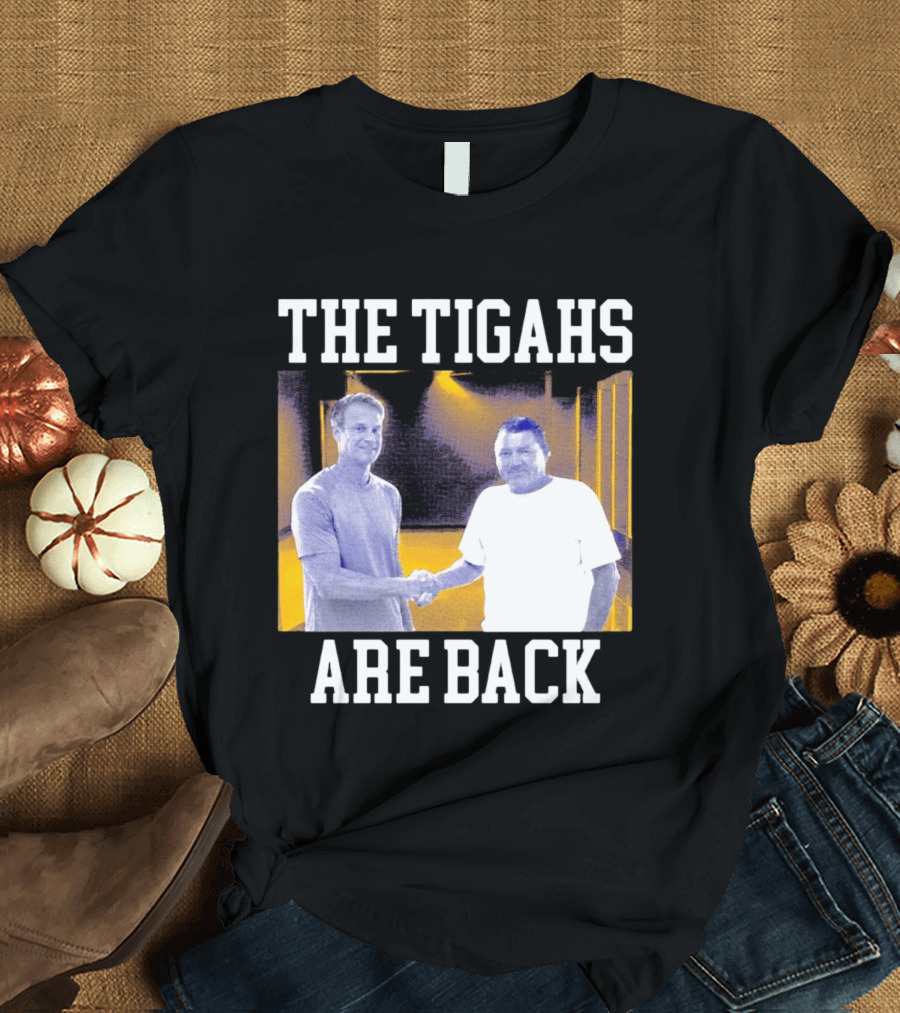 The Tigahs Are Back Brian Kelly Handshake T-Shirt