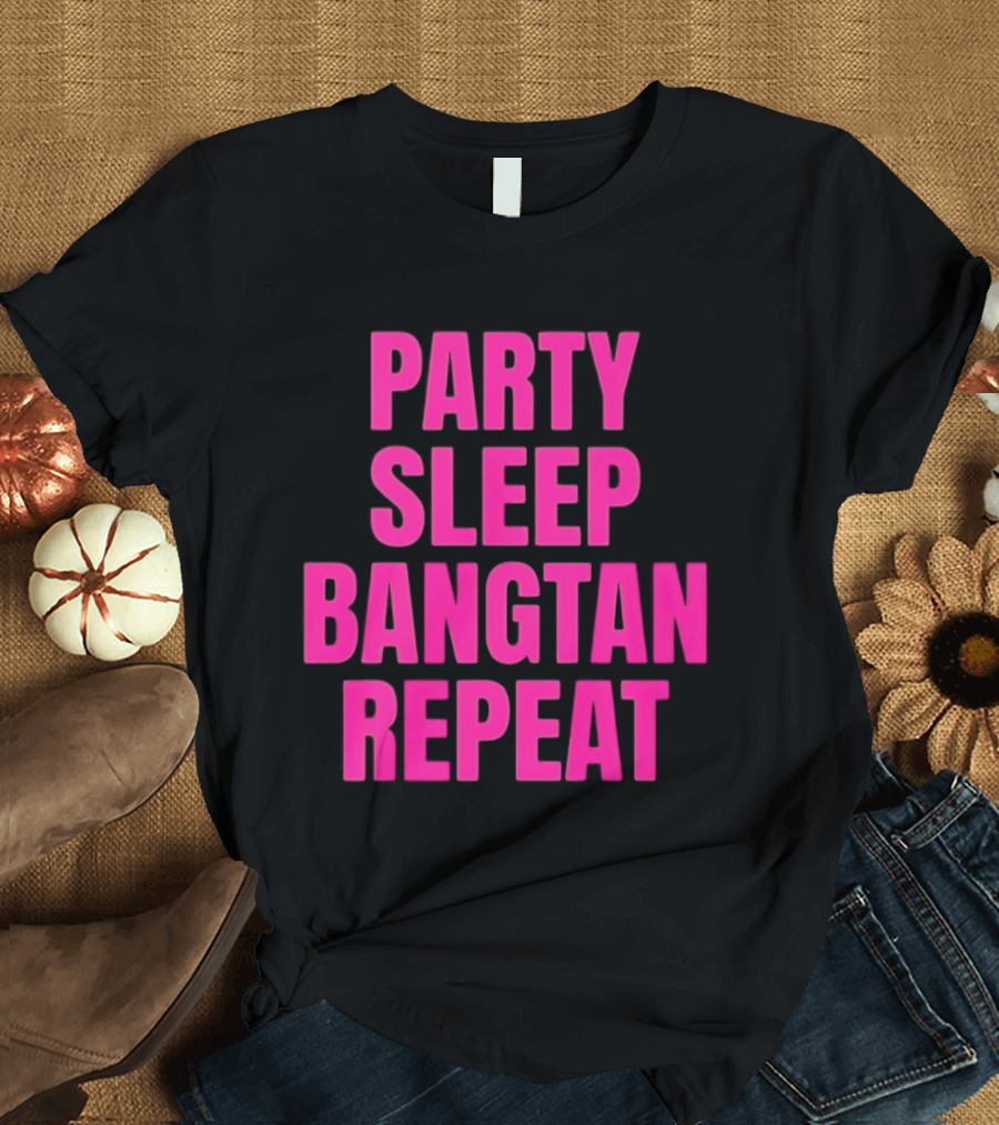 Party Sleep Bangtan Repeat BTS K Pop T-Shirt
