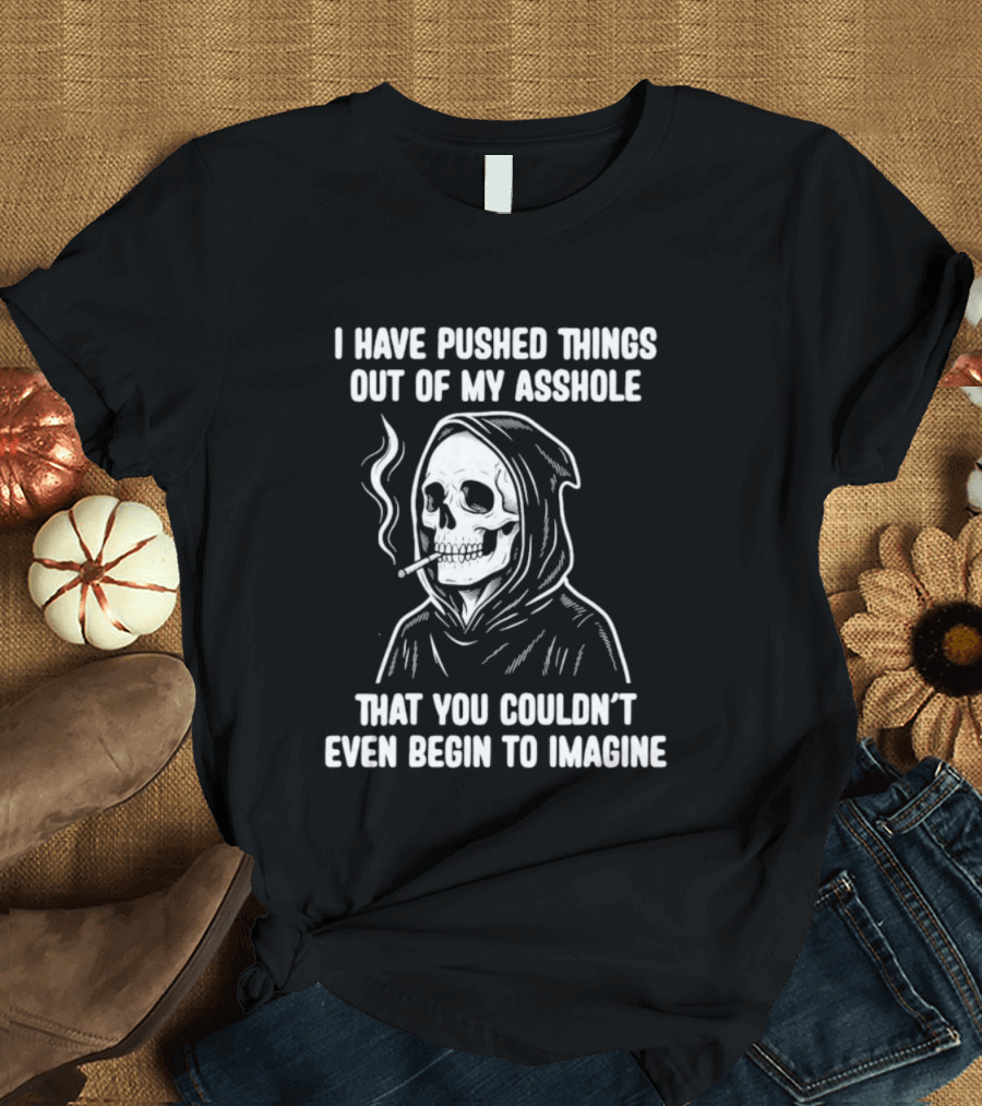 Skeleton Grim Reaper Smoking Dark Humor Sarcastic T-Shirt