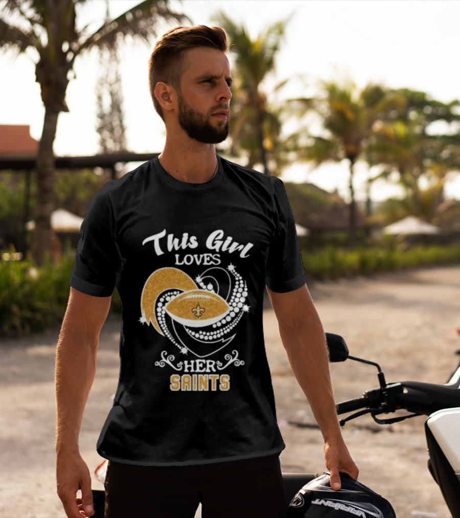 This Girl Loves Her New Orleans Saints Fleur De Lis Football T-Shirt