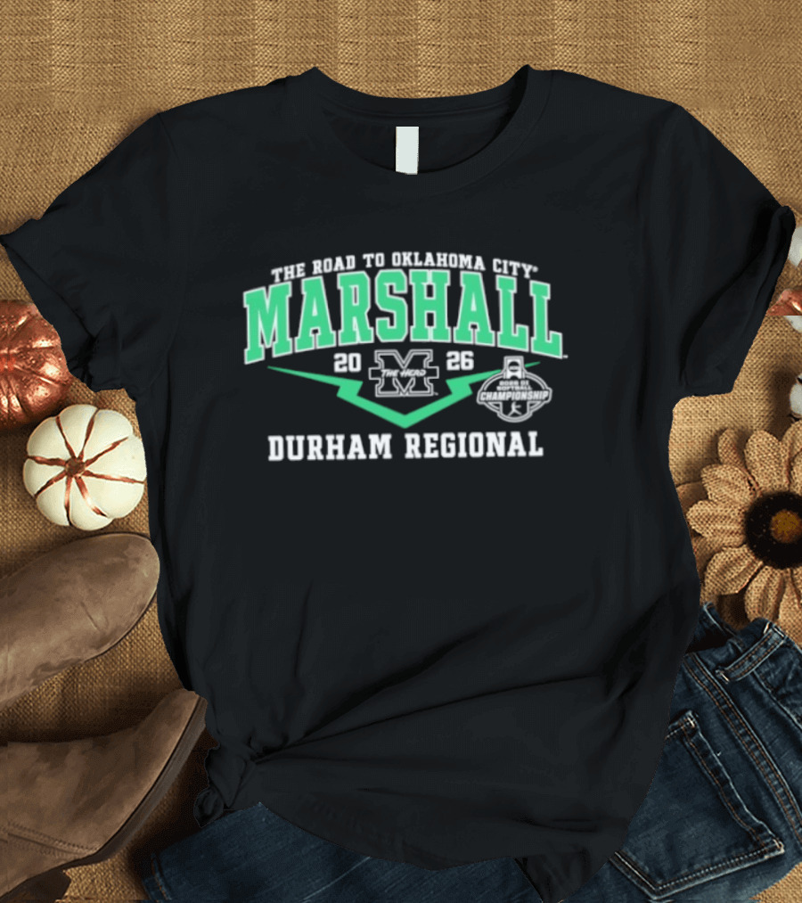 Marshall Thundering Herd 2026 M Logo Durham Regional The Road To Oklahoma City T-Shirt