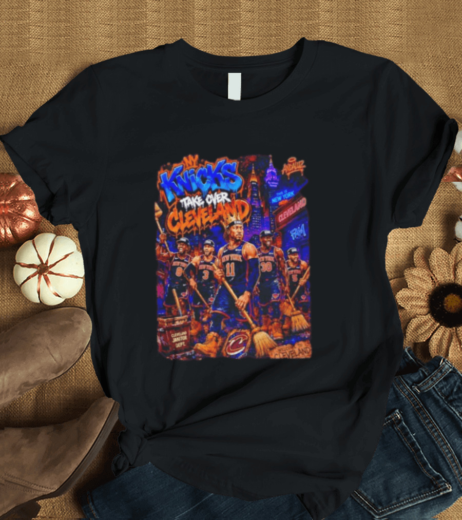 New York Knicks Take Over Cleveland NBA Basketball Rivalry City Battle T-Shirt