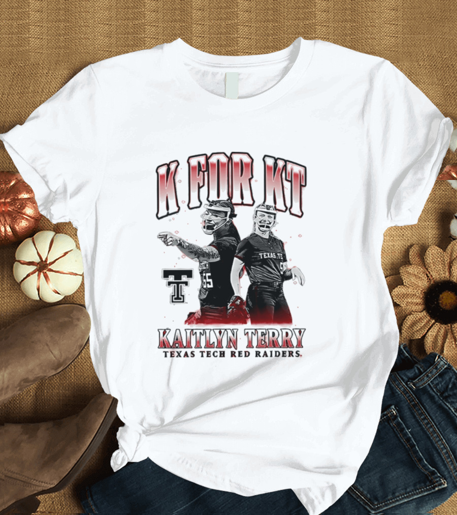 K For KT Kaitlyn Terry Texas Tech Red Raiders T-Shirt