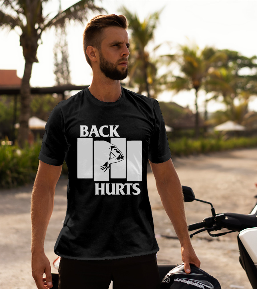 Back Hurts Black Flag T-Shirt