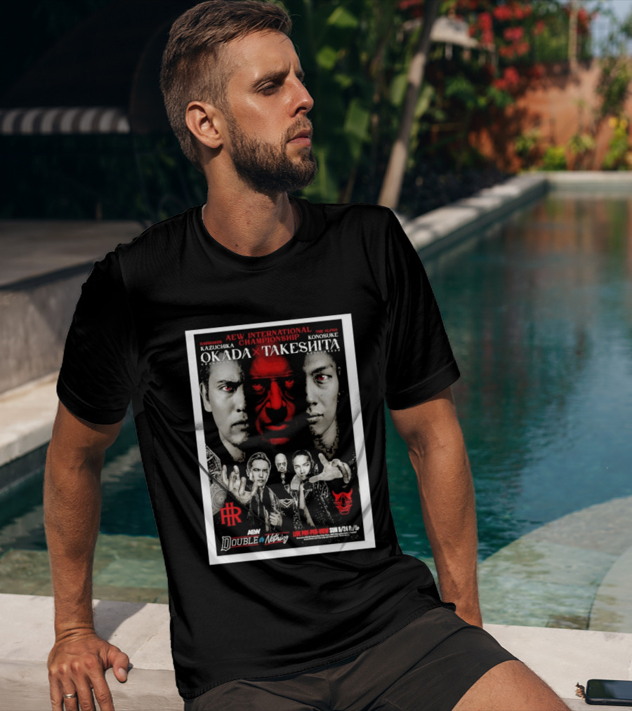 AEW International Championship Kazuchika Okada Vs Konosuke Takeshita Double Or Nothing 2026 Pay Per View T-Shirt