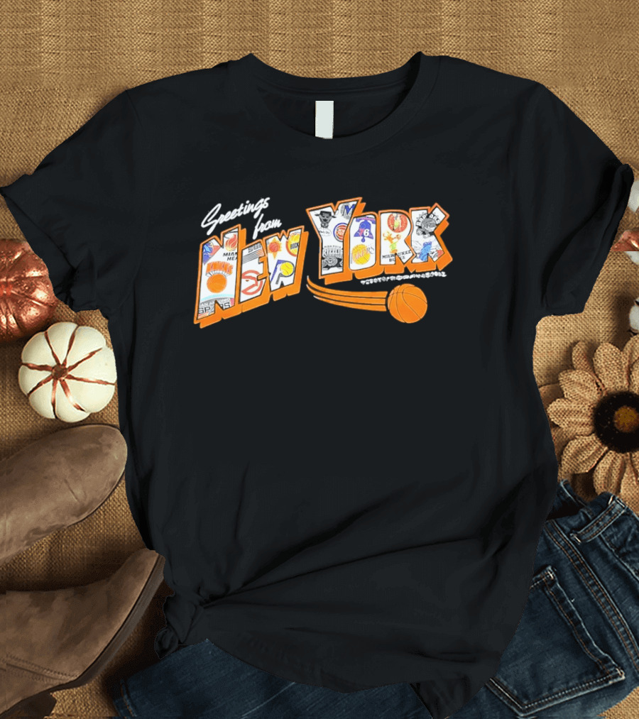 Greetings From New York Basketball NBA Teams 2026 Season T-Shirt