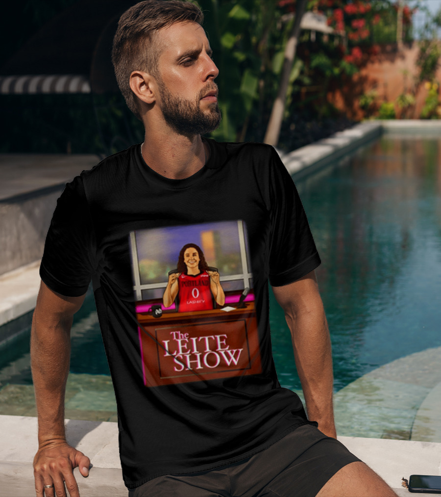 The Leite Show Portland Basketball Talk Show Humor T-Shirt