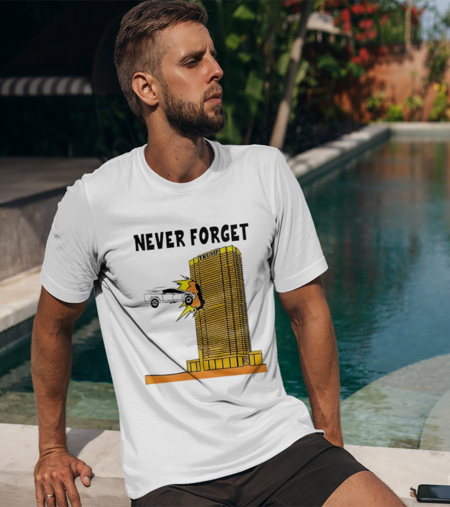 Never Forget Trump Tower Tesla Crash T-Shirt