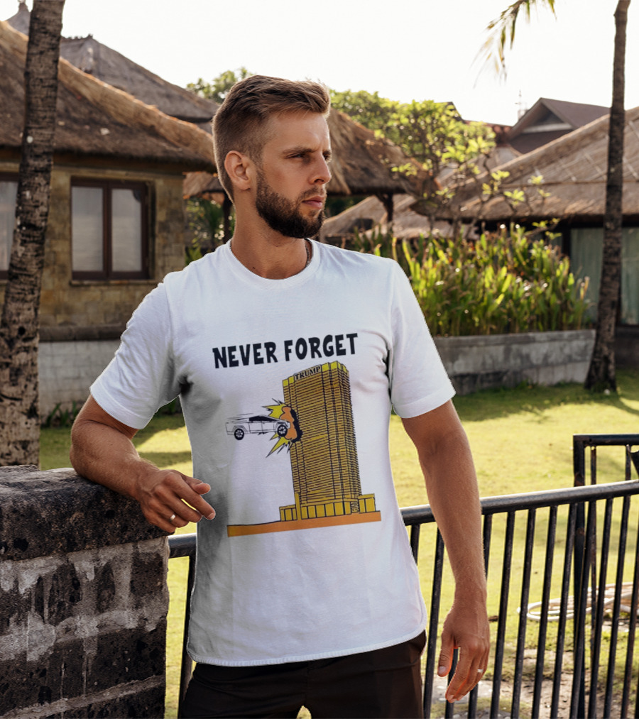 Never Forget Trump Tower Tesla Crash T-Shirt