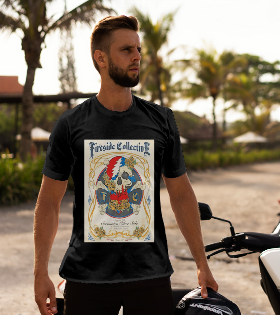 Fireside Collective Cervantes Other Side August 6th A Fireside Reckoning W Shakedown Strings Skull Roses T-Shirt