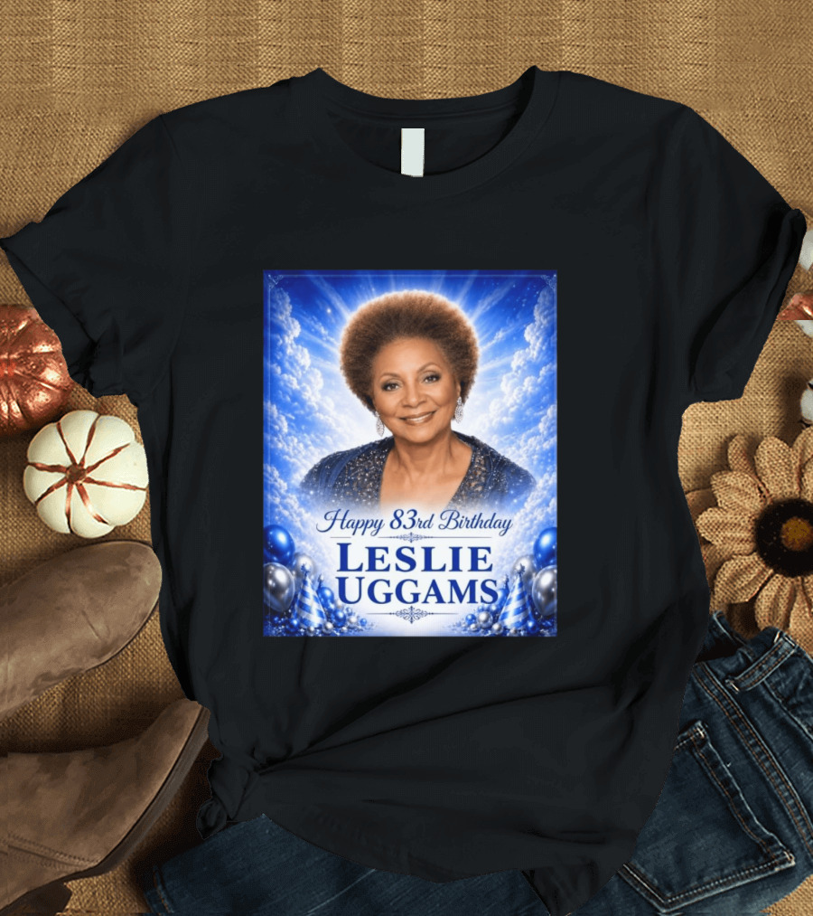 Happy 83rd Birthday Leslie Uggams Celebration T-Shirt