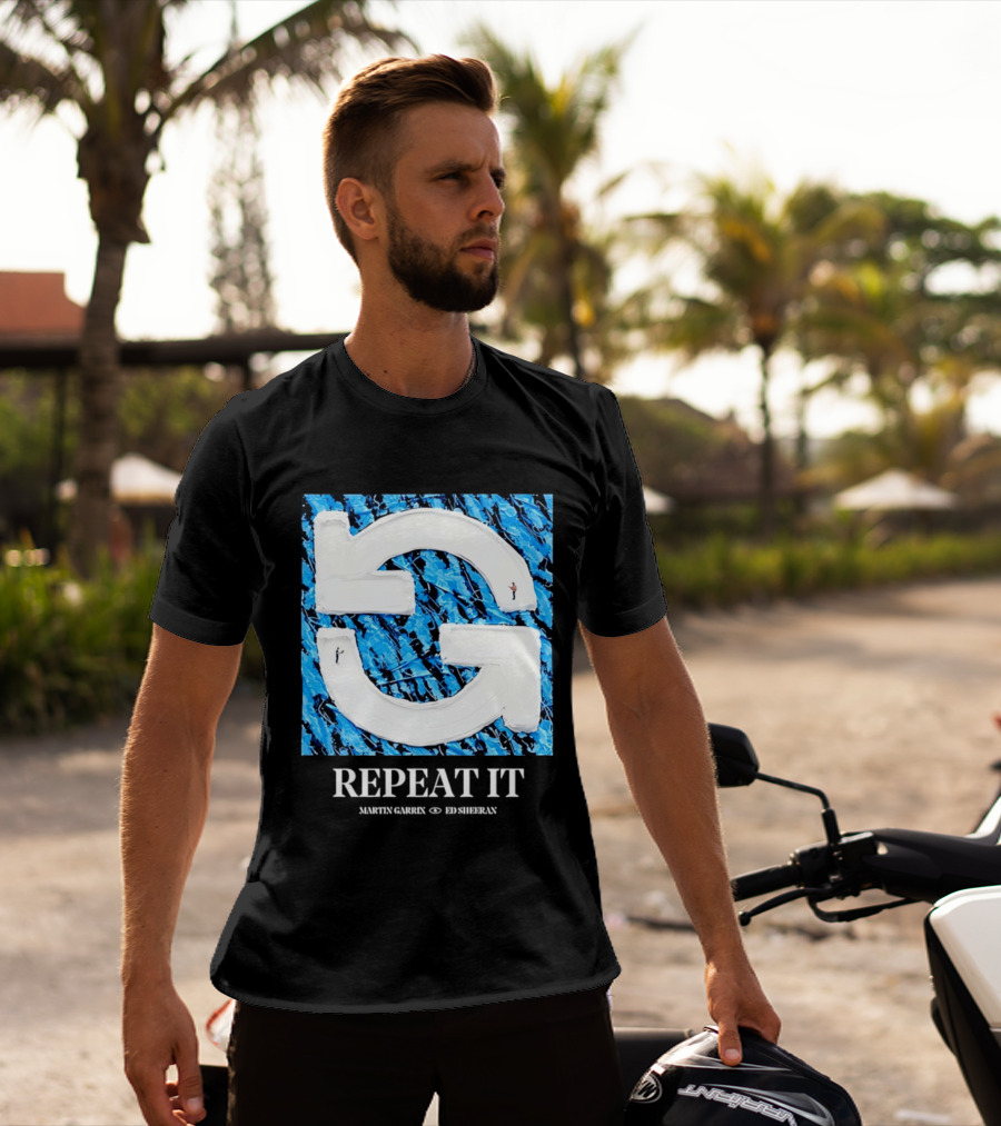 Martin Garrix Ed Sheeran Repeat It Blue Creative Collaboration T-Shirt