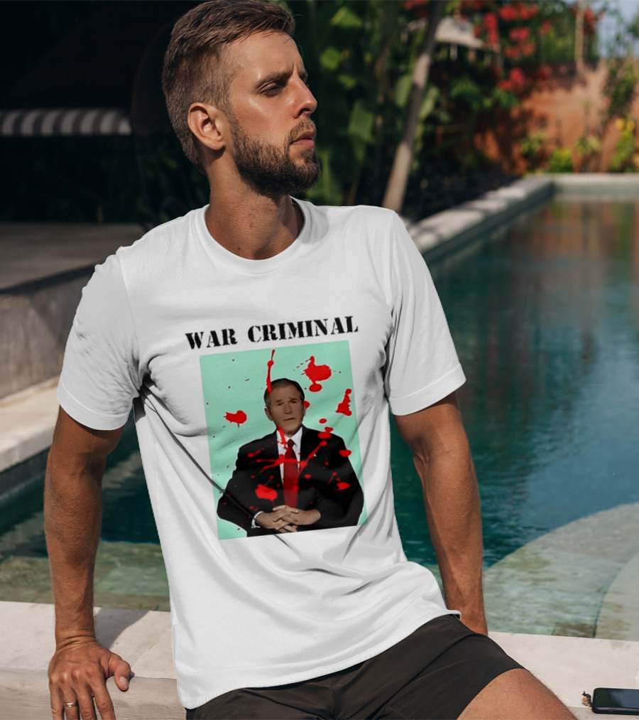 George W. Bush War Criminal Red Paint Splatter Image T-Shirt
