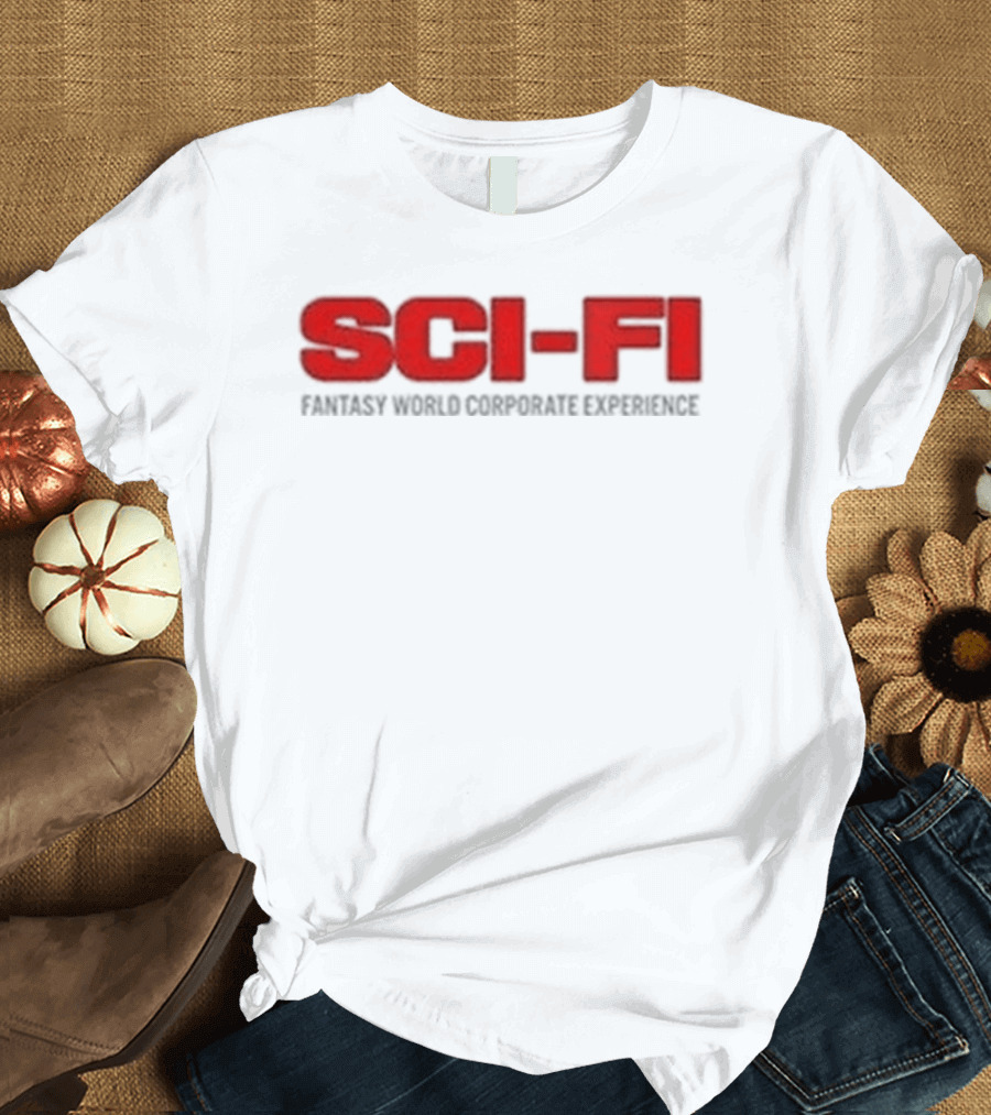 Sci Fi Fantasy World Corporate Experience T-Shirt
