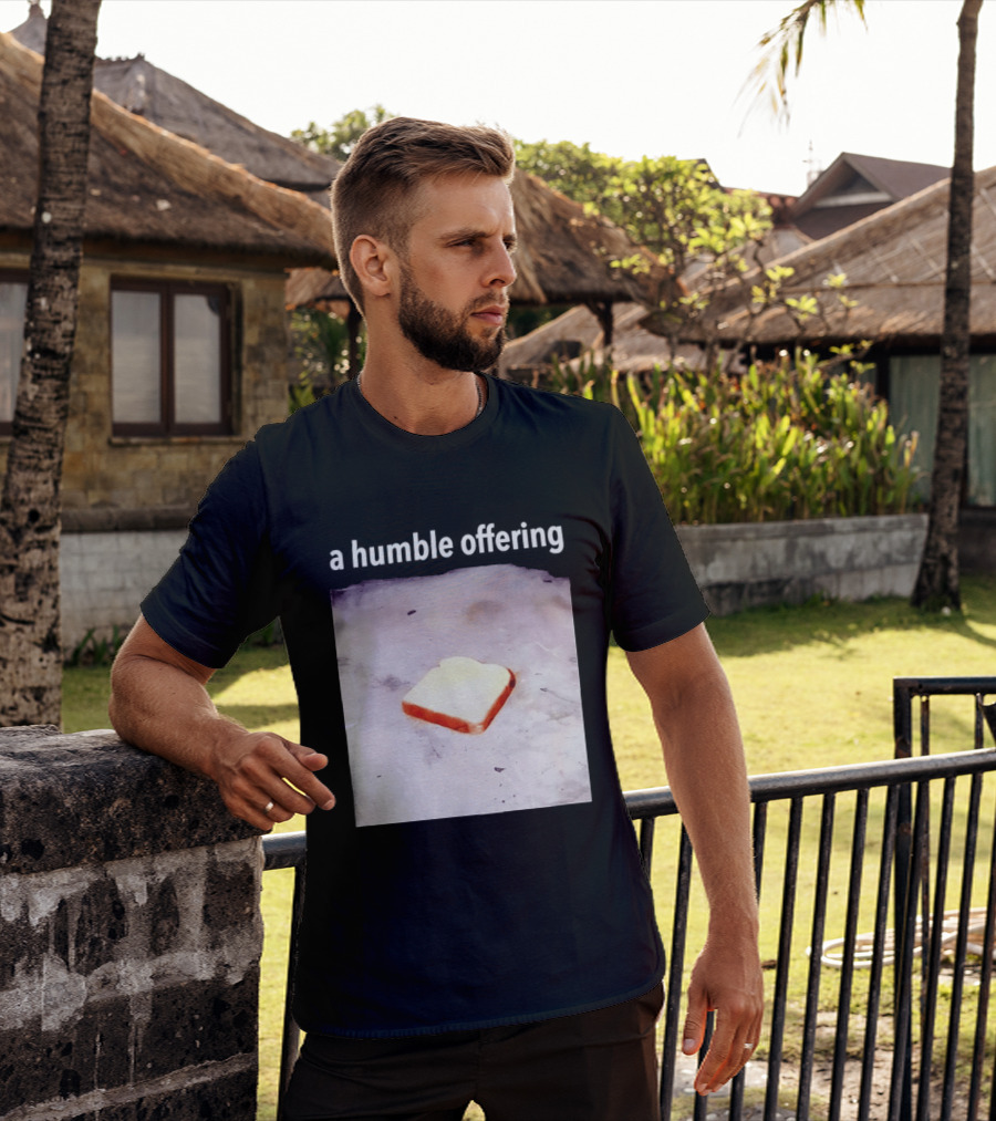 A Humble Offering Bread Slice Vintage Aesthetic T-Shirt