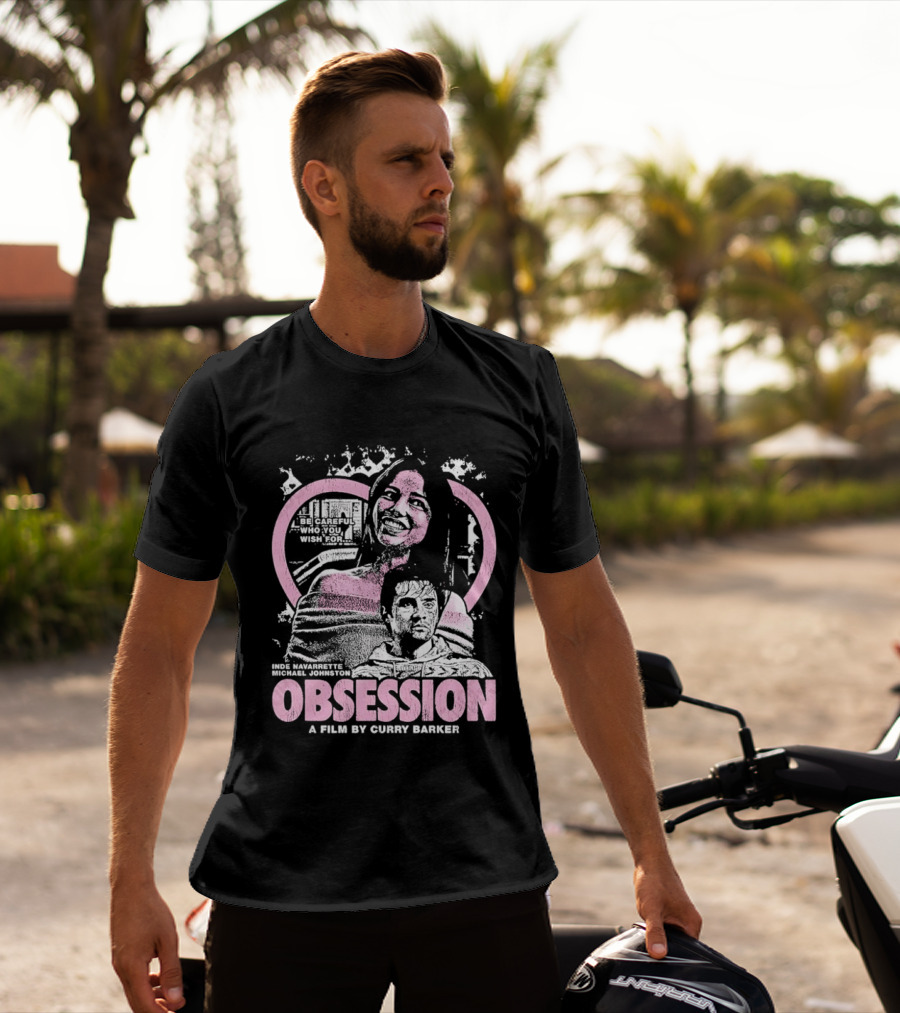 Obsession Inde Navarrette Michael Johnston Movie By Gwyneth Horder Payton T-Shirt