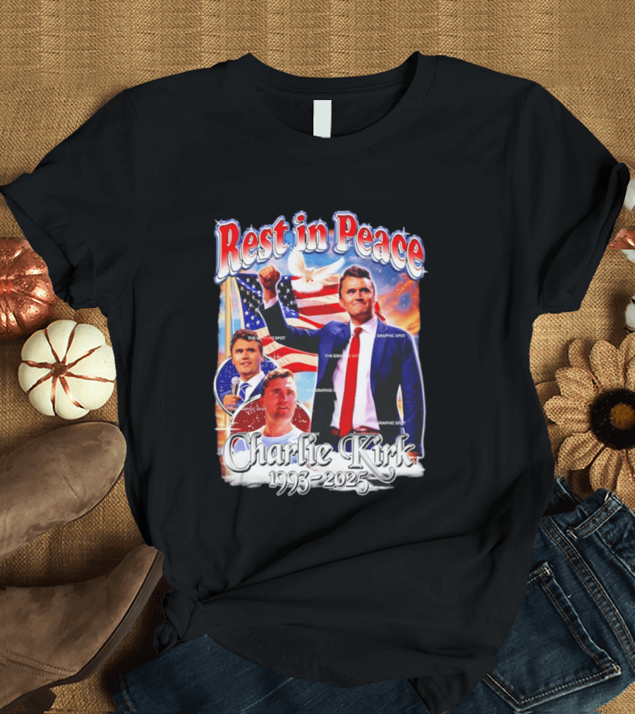 RIP Charlie Kirk Rest In Peace Memorial 1993 2025 T-Shirt