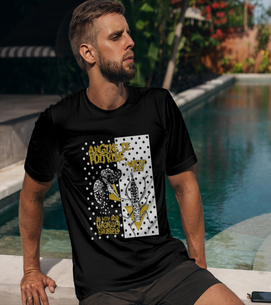 Angine De Poitrine Why The Eye 5 26 2026 Bruxelles Be T-Shirt