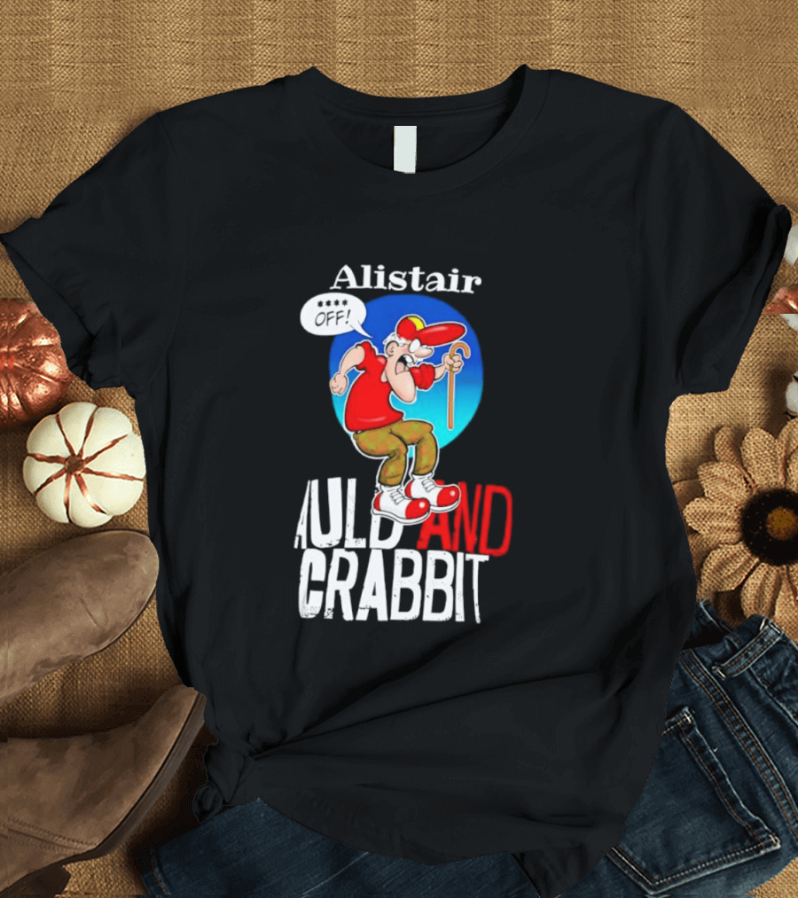 Alistair Auld And Crabbit Red Hat Cartoon Character With Cane T-Shirt