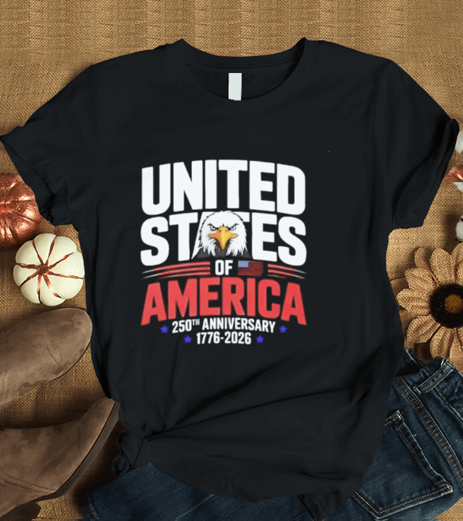 United States Of America 250th Anniversary 1776 2026 Celebration T-Shirt