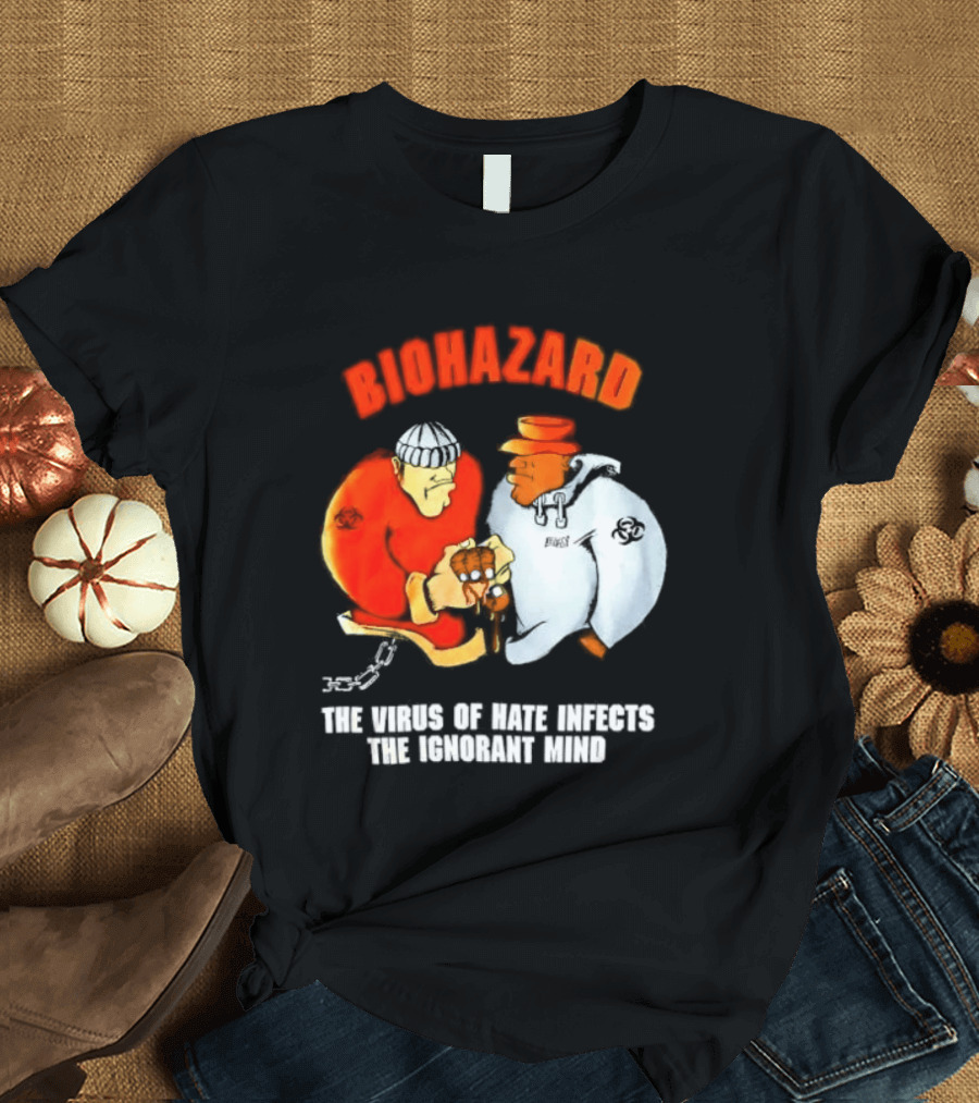 Biohazard The Virus Of Hate Infects The Ignorant Mind Orange And White Figures Confrontation T-Shirt
