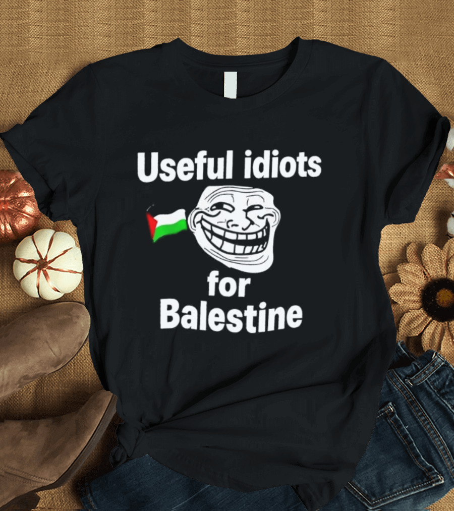 Useful Idiots For Balestine Troll Face Flag T-Shirt