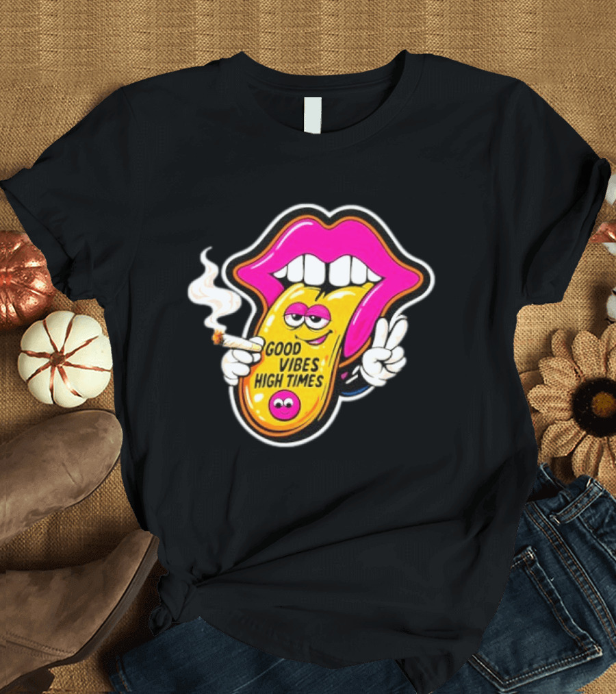Good Vibes High Times Smoking Tongue And Peace Sign T-Shirt