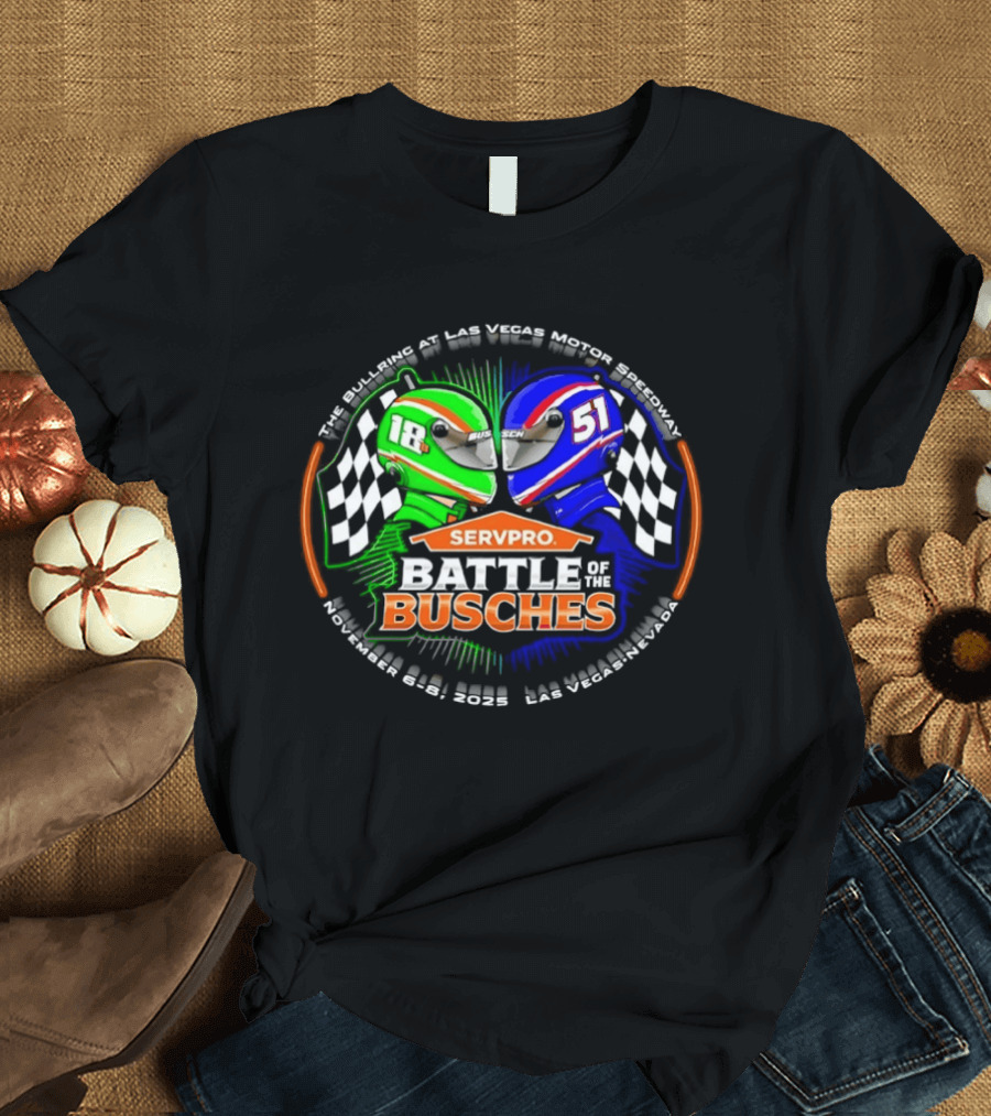 SERVPRO Battle Of The Busches NASCAR Kyle Busch Kurt Busch 18 51 Las Vegas Motor Speedway T-Shirt