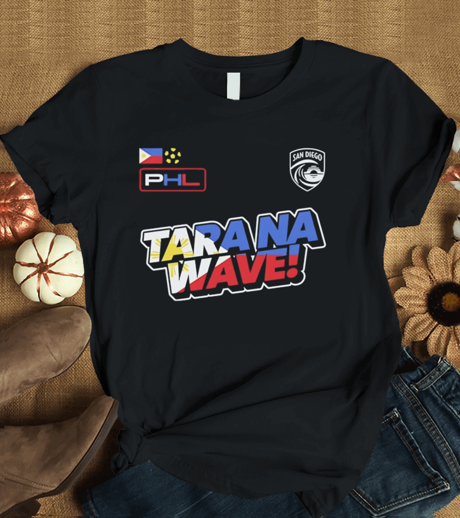 Philippines PHL San Diego Wave FC 2026 Tara Na Wave T-Shirt