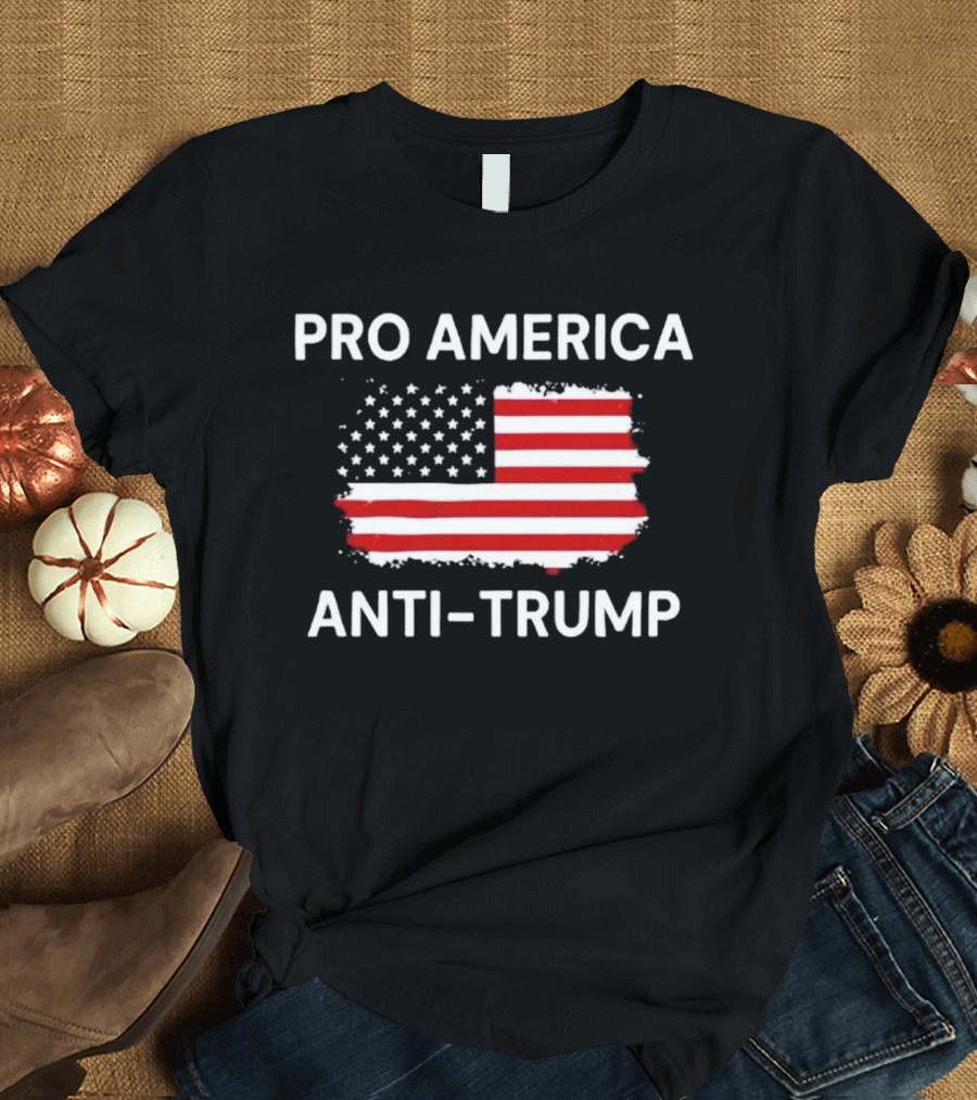 Pro America Anti Trump Flag T-Shirt